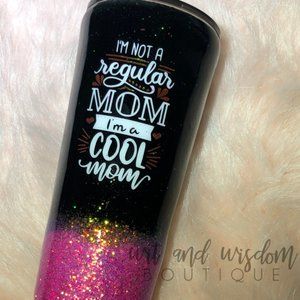 I'm Not A Regular Mom I'm A Cool Mom Tumbler 24oz
